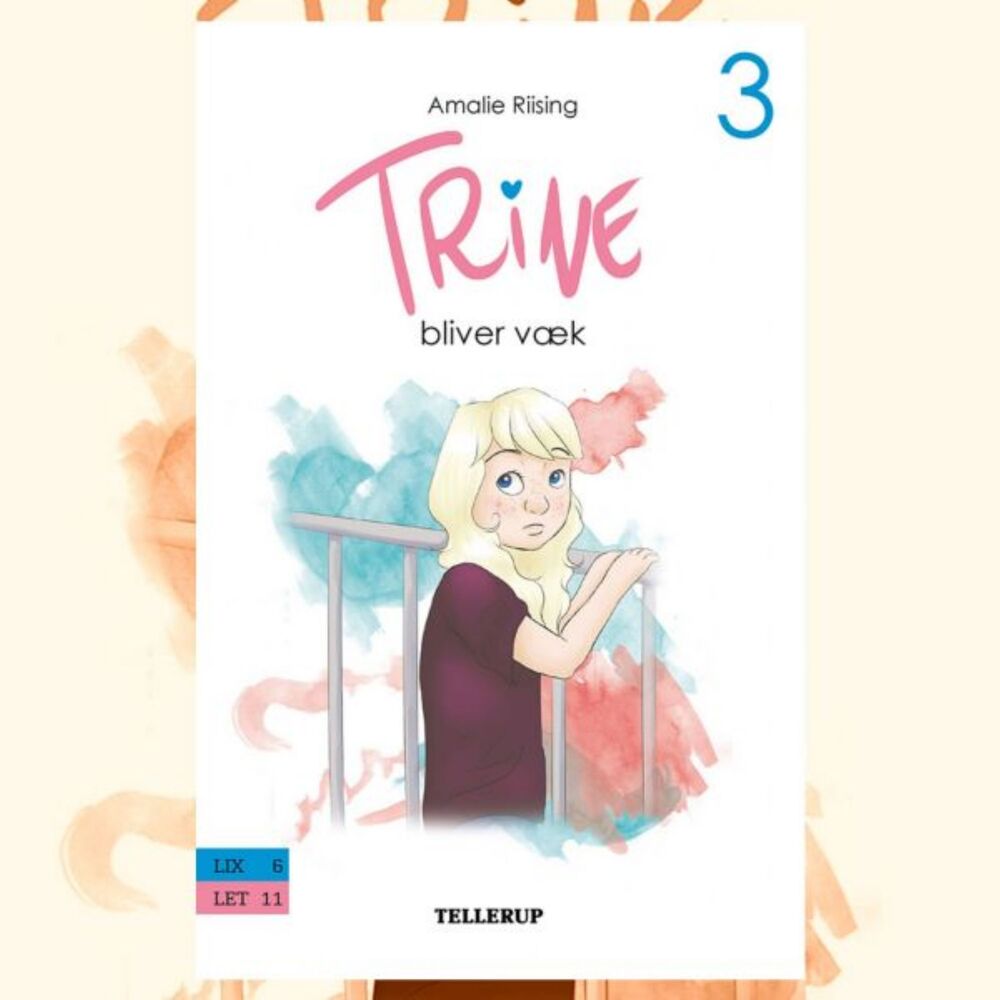Trine #3: Trine bliver væk - Trine