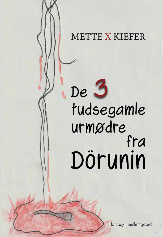 De tre tudsegamle urmødre fra Dörunin
