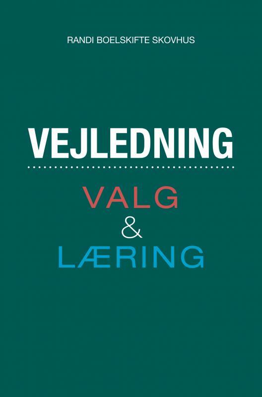 Vejledning - Valg og læring