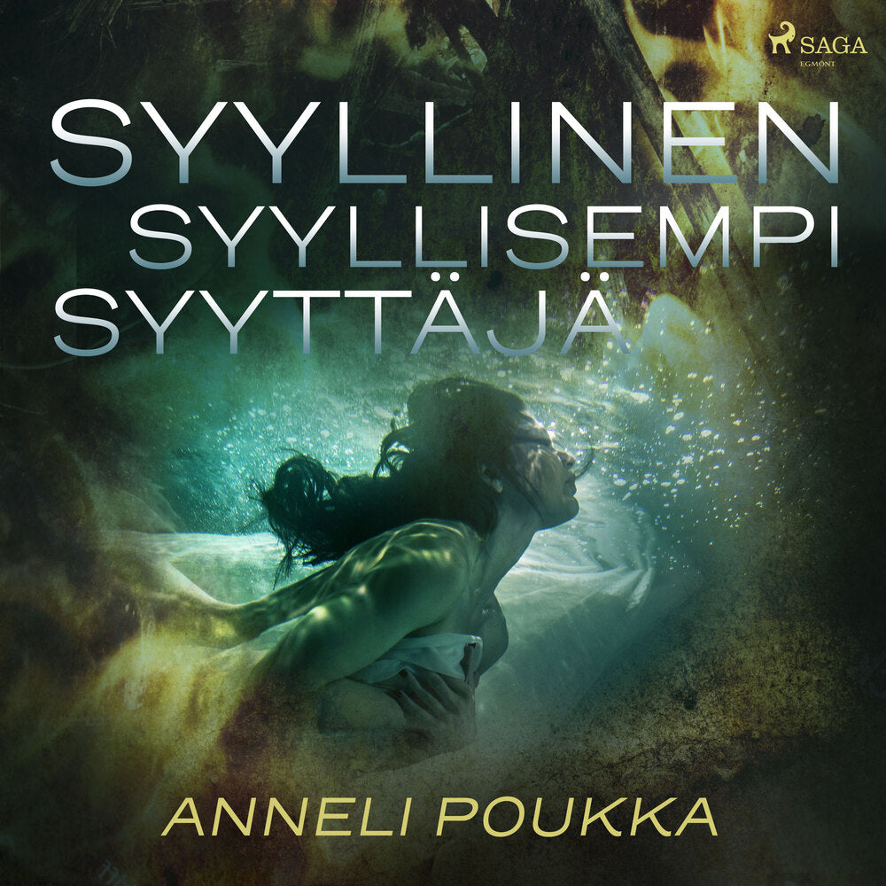 Syyllinen syyllisempi syyttäjä