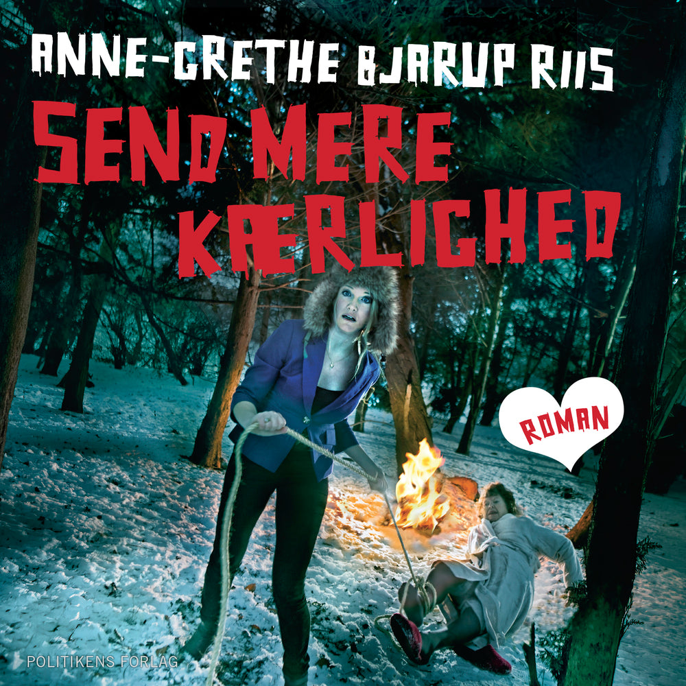 Send mere kærlighed
