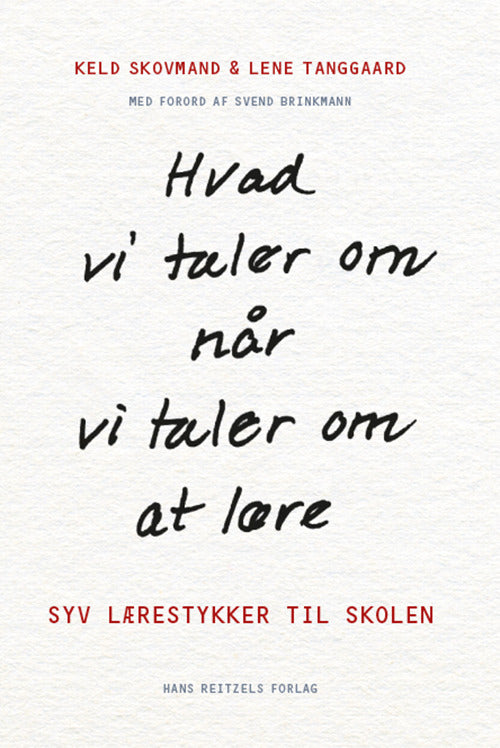 Hvad vi taler om, når vi taler om at lære