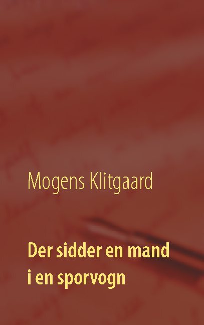 Der sidder en mand i en sporvogn