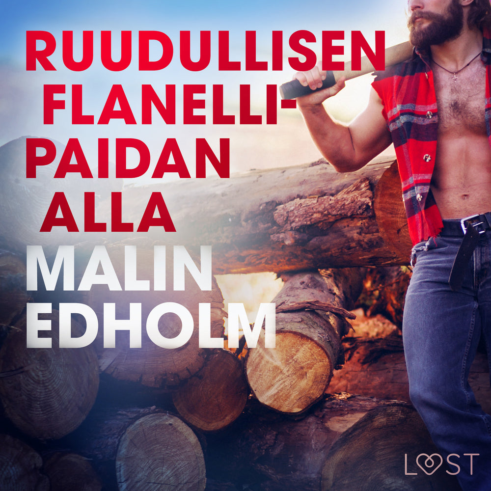 Ruudullisen flanellipaidan alla - eroottinen novelli