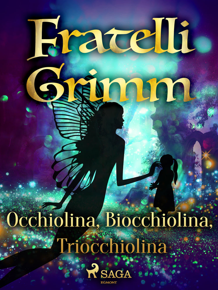 Occhiolina, Biocchiolina, Triocchiolina