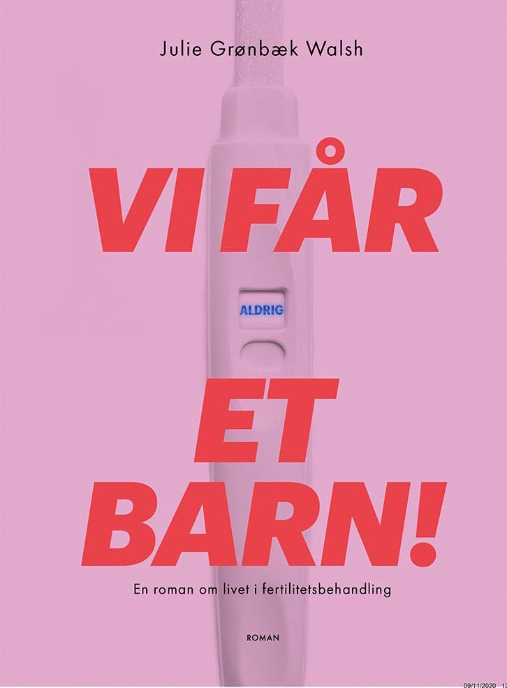 Vi får aldrig et barn!