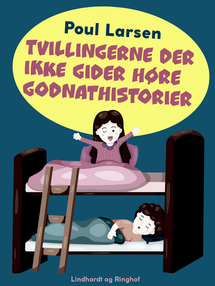 Tvillingerne der ikke gider høre godnathistorier