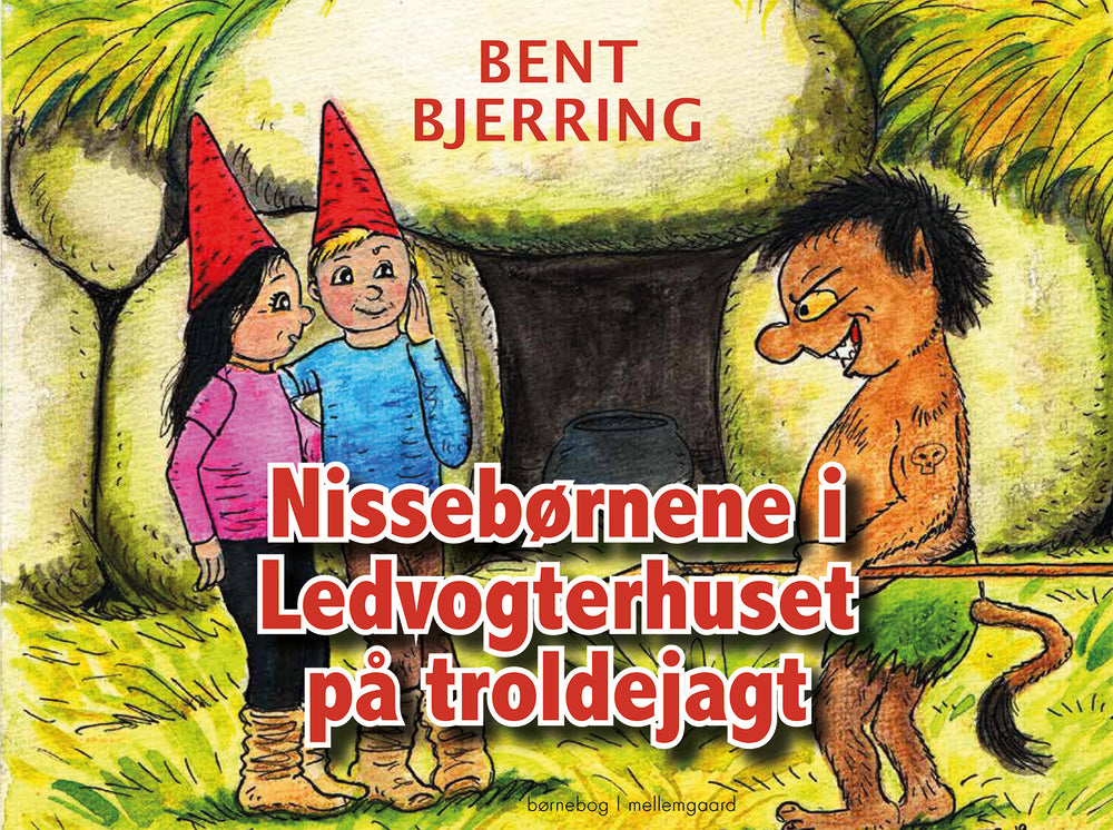 Nissebørnene i Ledvogterhuset på troldejagt