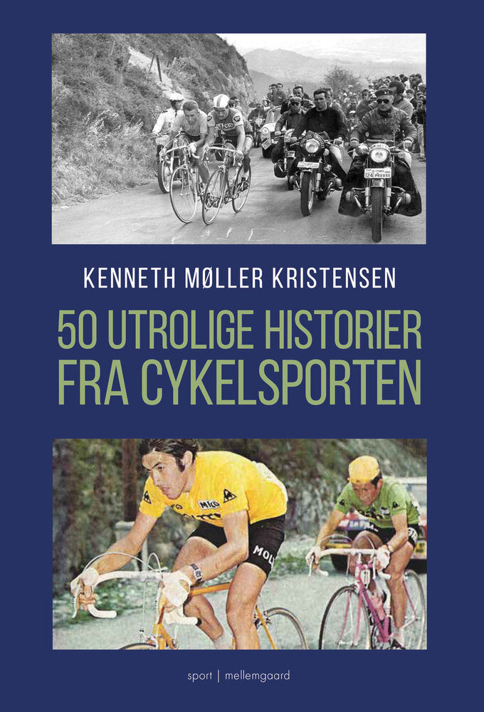 50 utrolige historier fra cykelsporten