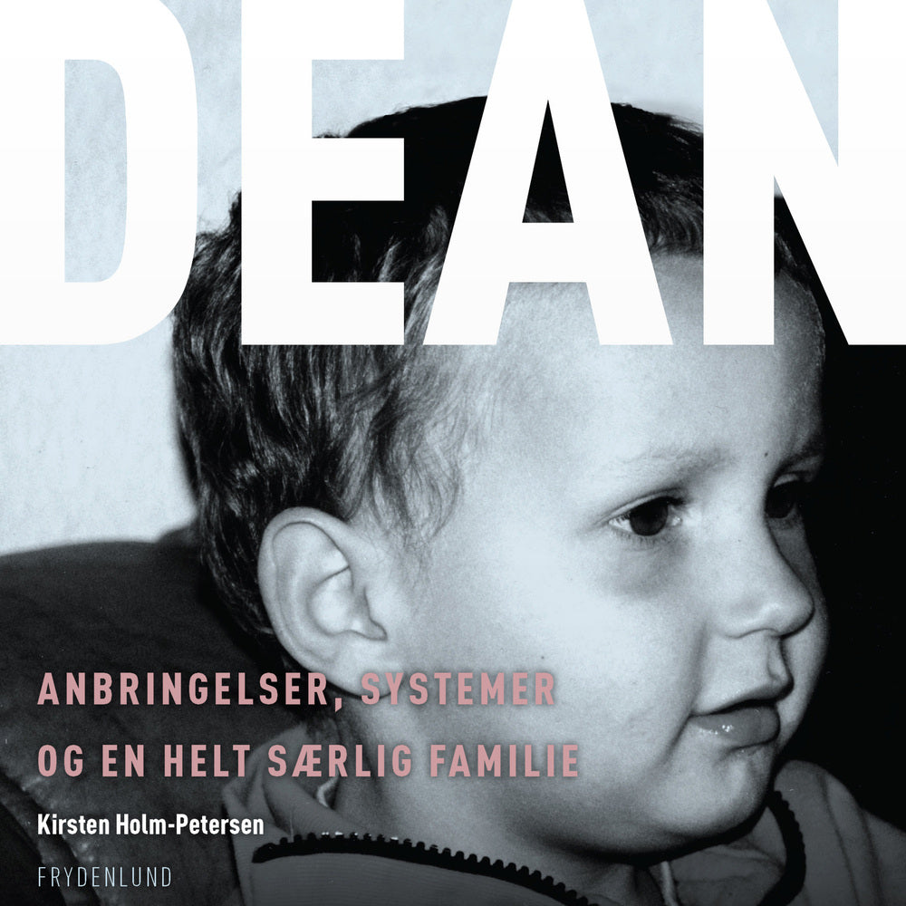 Dean. Anbringelser, systemer og en helt særlig familie