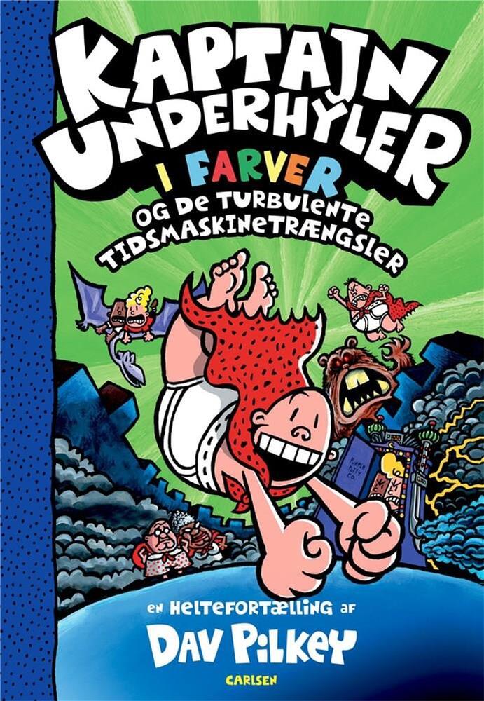 D1 Kaptajn Underhyler i farver (8) - Kaptajn Underhyler og de turbulente tidsmaskin