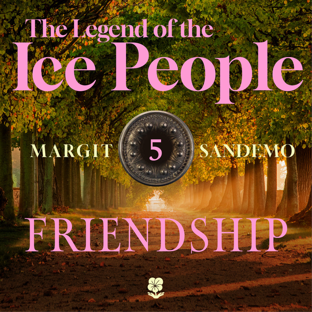 The Ice People 5 - Friendship
