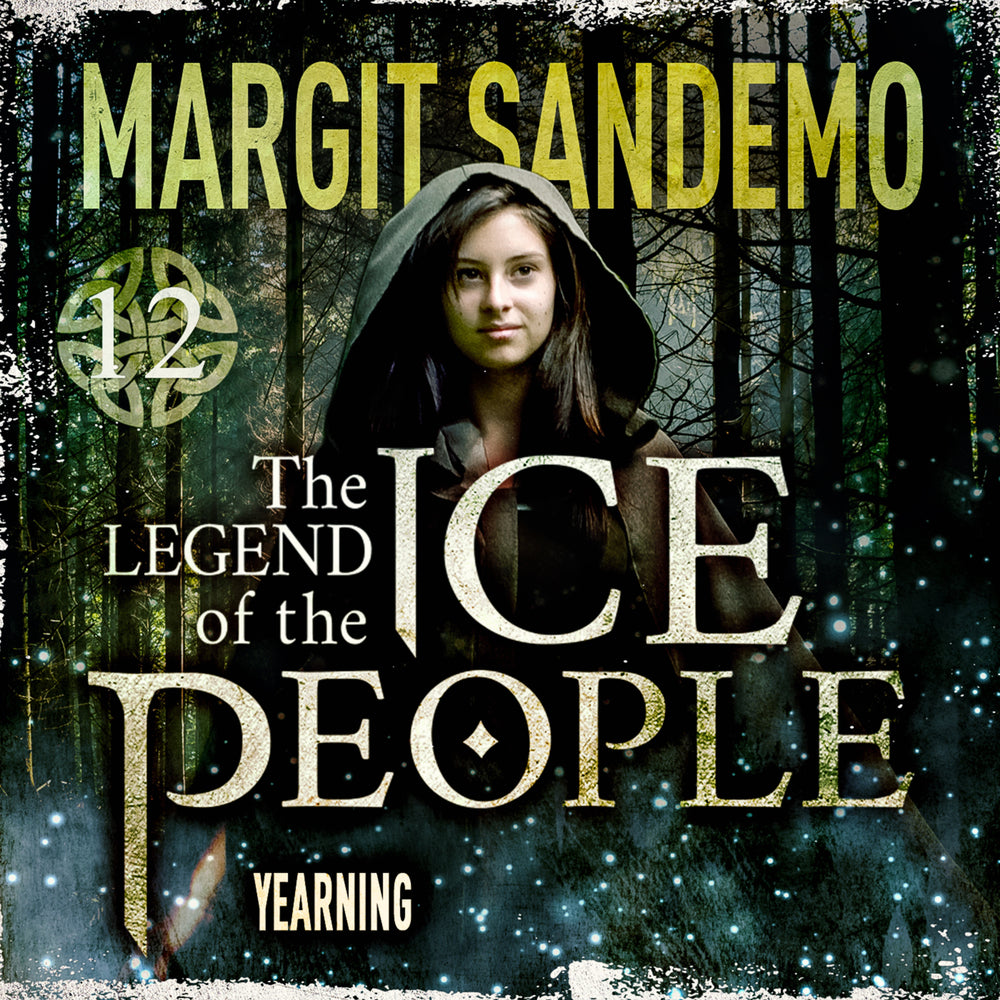 The Ice People 12 - Yearning