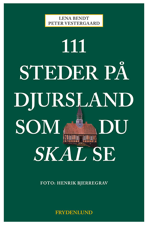 D1 111 steder på Djursland som du skal se