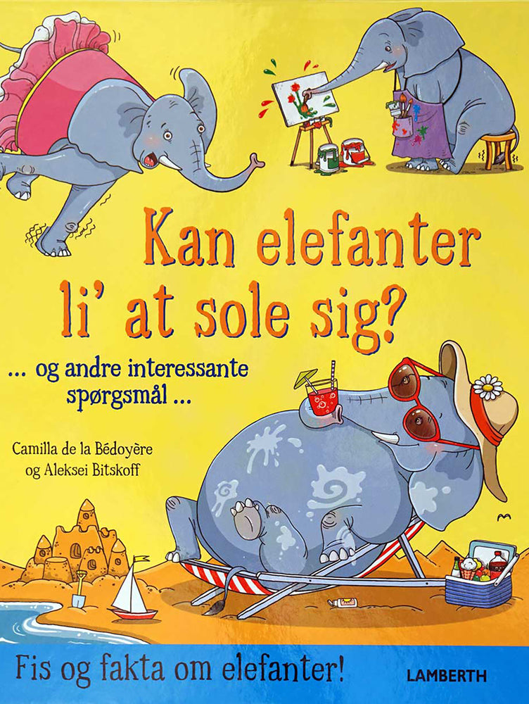 Kan elefanter li´at sole sig?