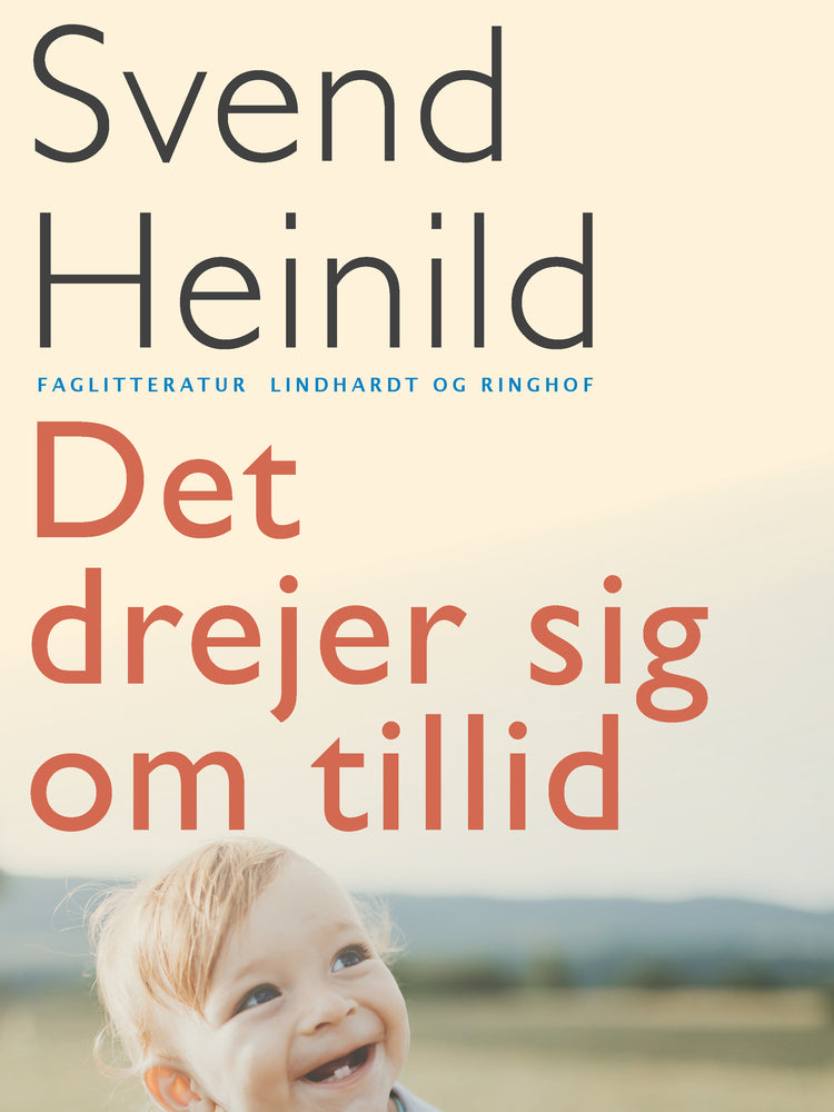 Det drejer sig om tillid