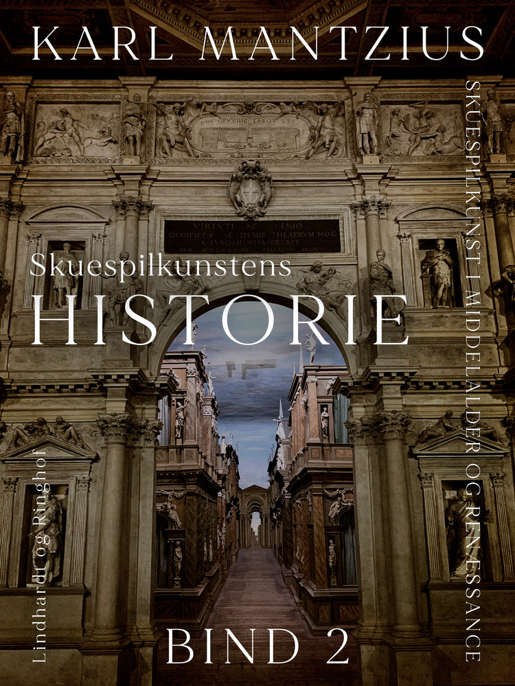 Skuespilkunstens historie. Bind 2