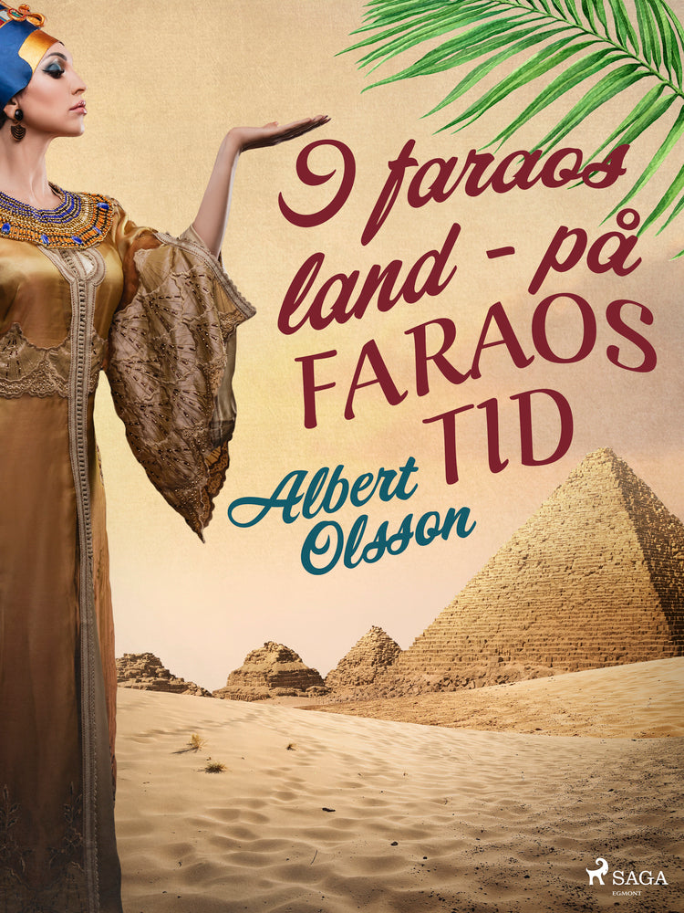 I faraos land - på faraos tid