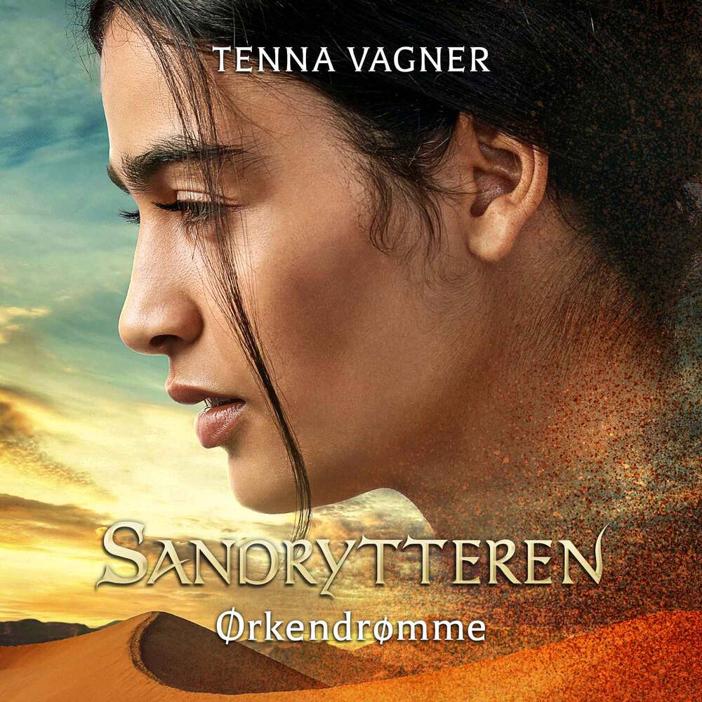 Sandrytteren #1: Ørkendrømme - Sandrytteren