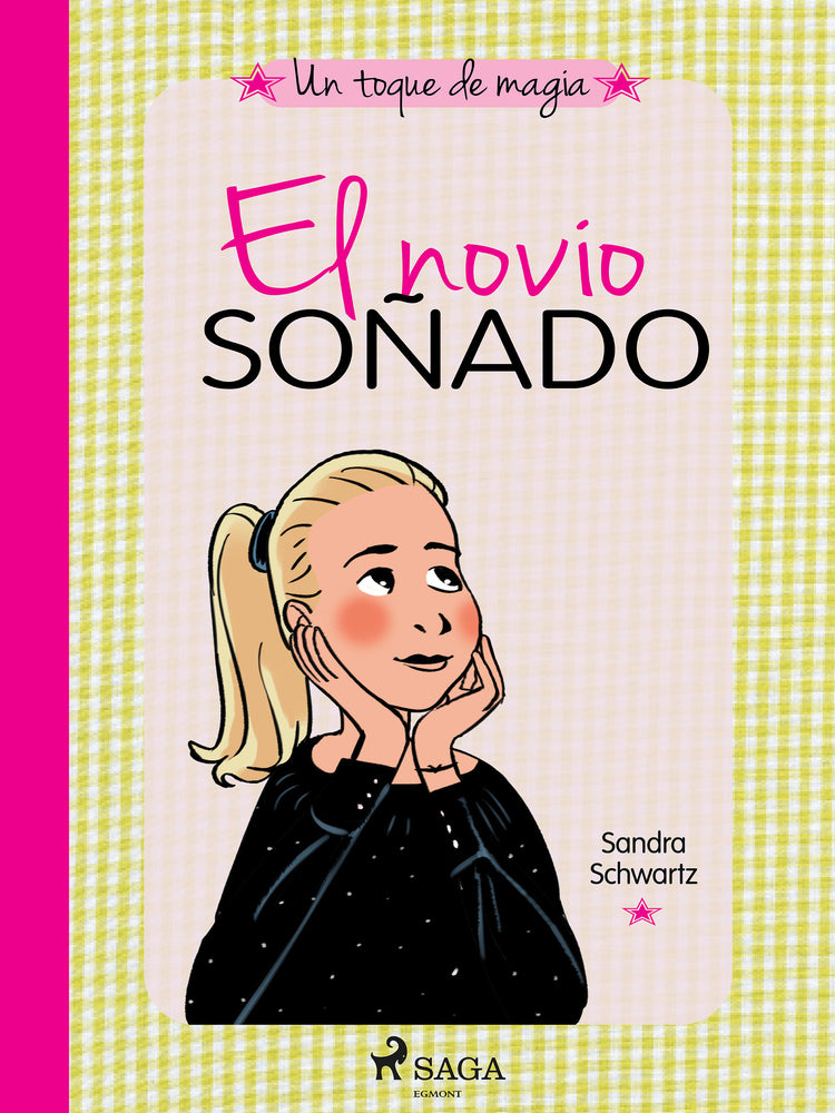 Un toque de magia 4 - El novio soñado