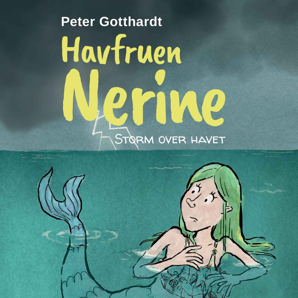 Havfruen Nerine #4: Storm over havet - Havfruen Nerine