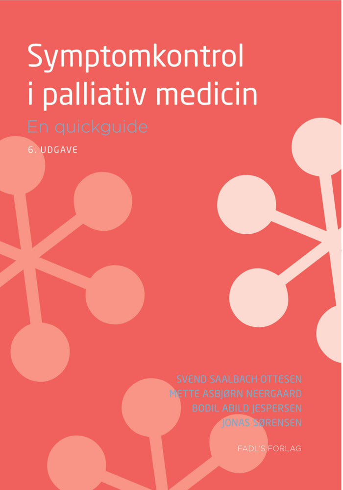 Symptomkontrol i palliativ medicin