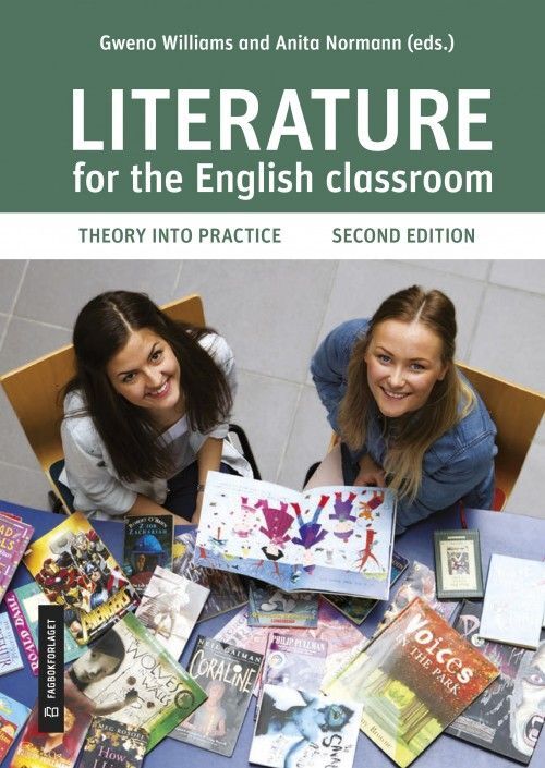 Literature for the English Classroom Second Edition