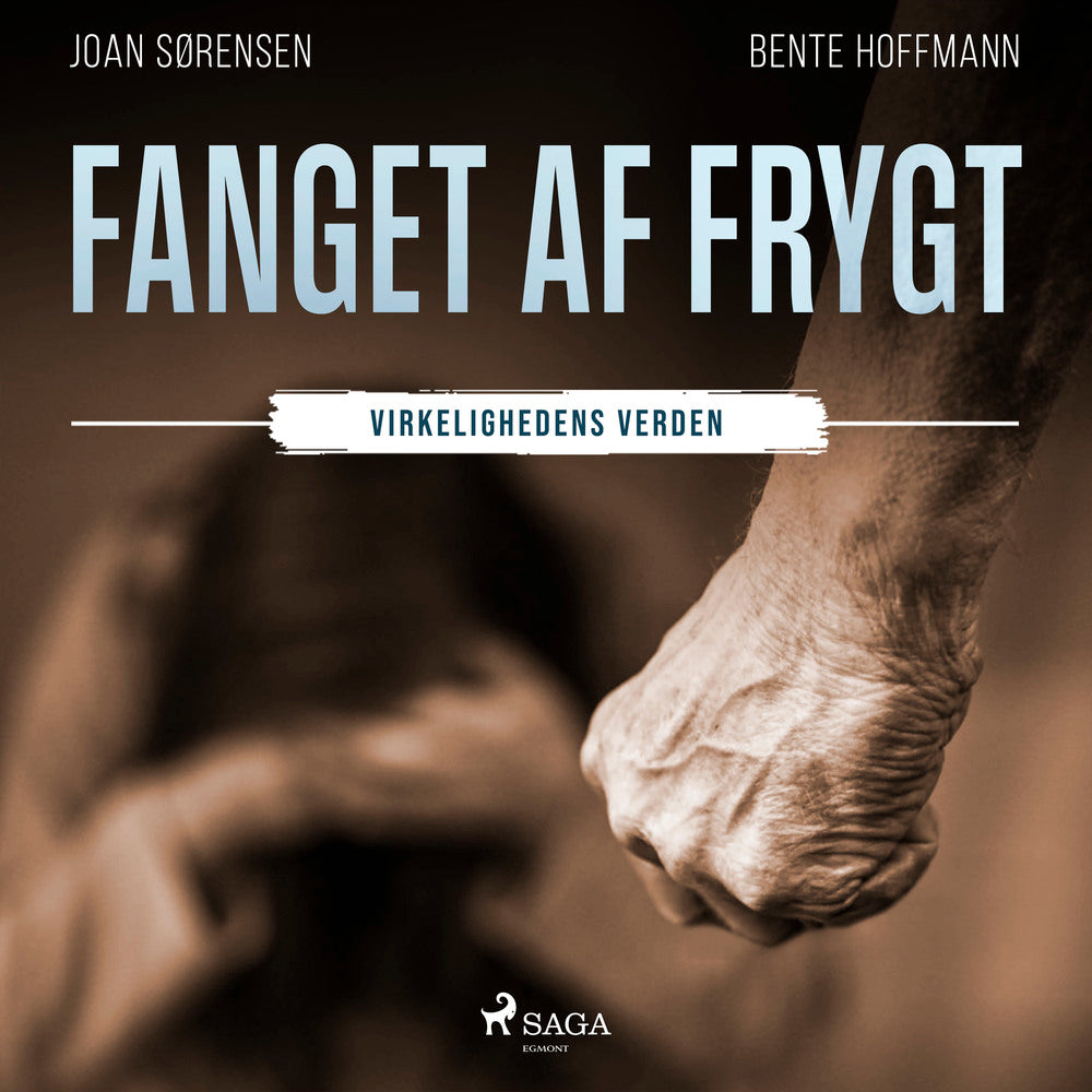 Fanget af frygt