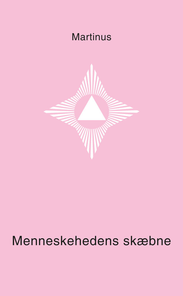 Menneskehedens skæbne (Småbog 1)