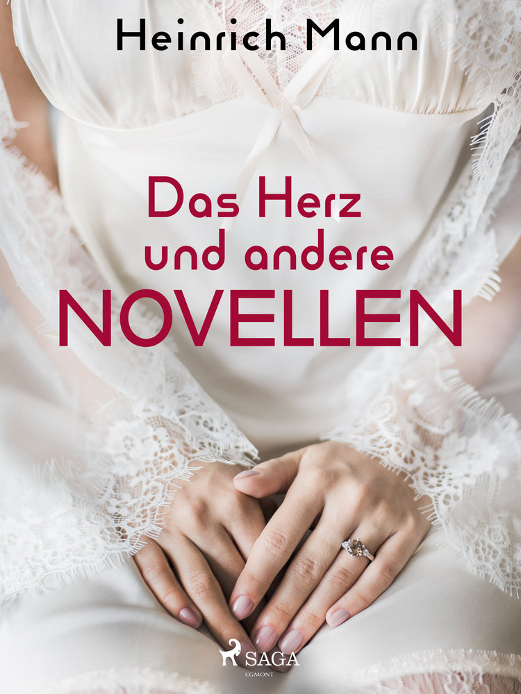 Das Herz und andere Novellen
