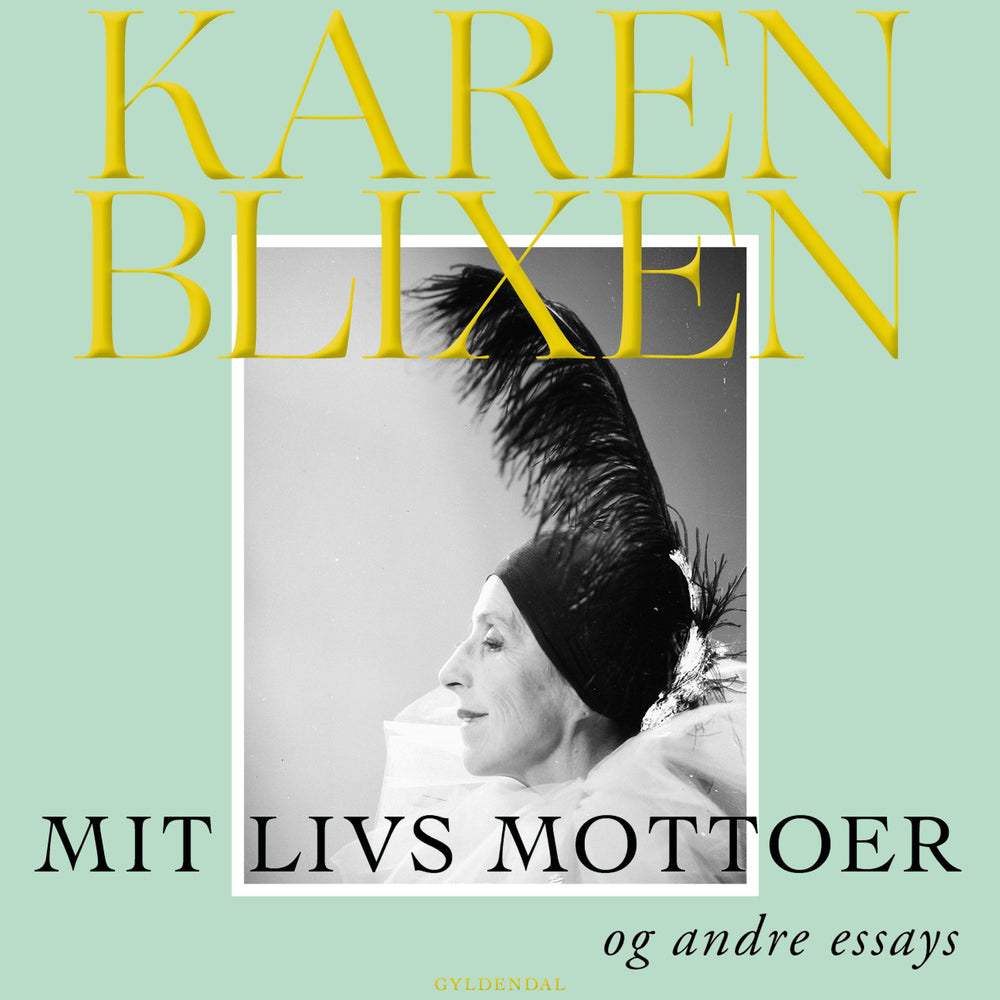 Mit livs mottoer og andre essays