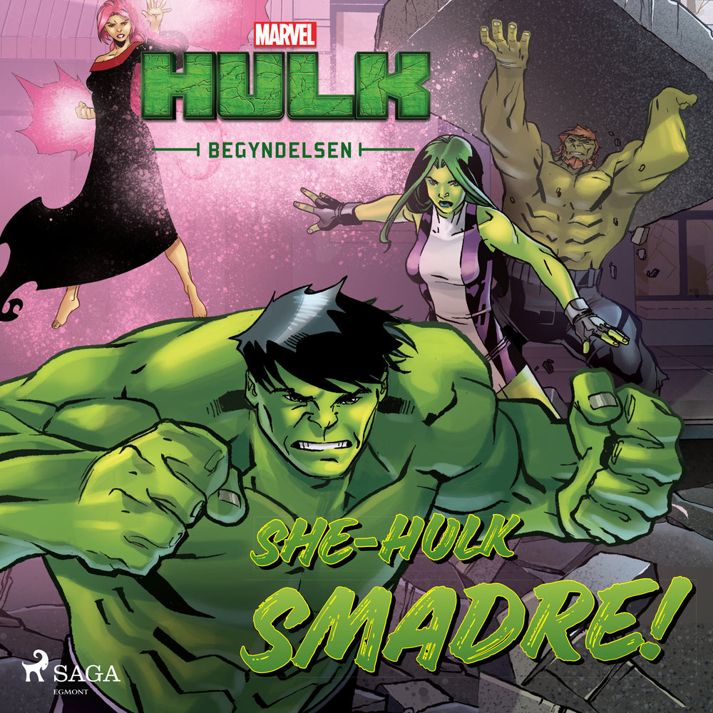 Hulk – Begyndelsen – She–Hulk SMADRE!