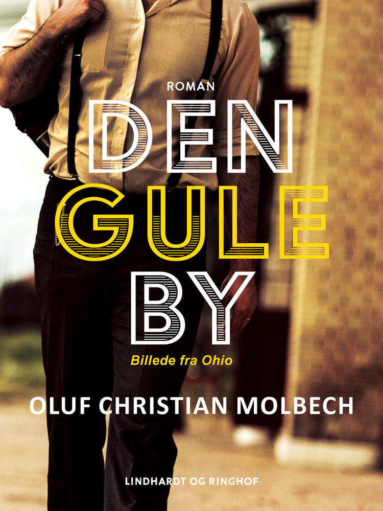 Den gule By. Billede fra Ohio