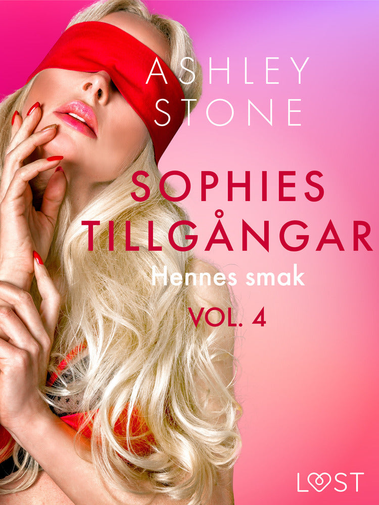Sophies tillgångar vol. 4:  Hennes smak - erotisk novell