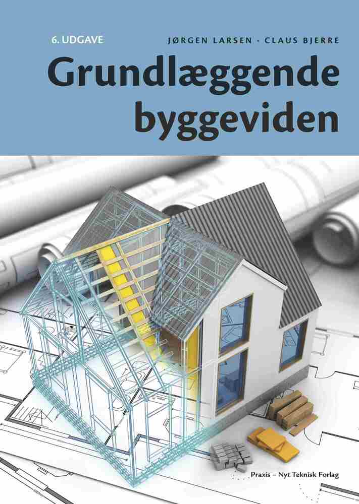 D2 Grundlæggende byggeviden