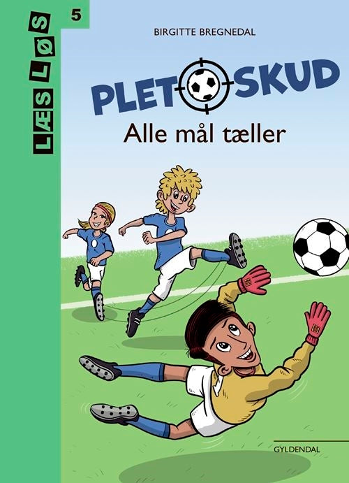 Pletskud. Alle mål tæller
