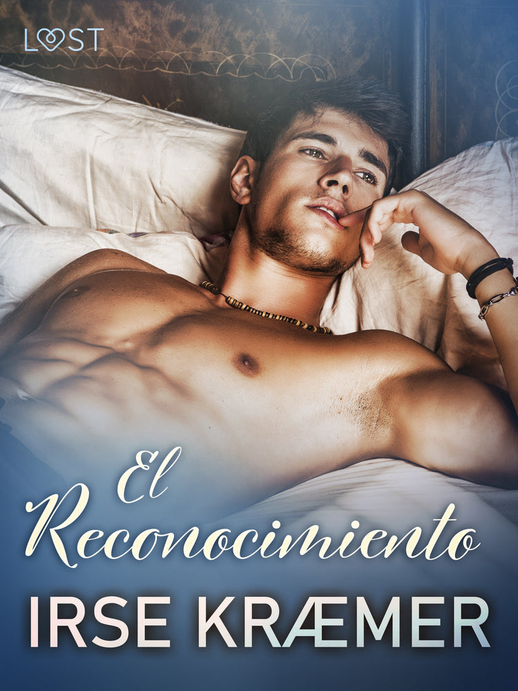 El Reconocimiento - una novela corta erótica