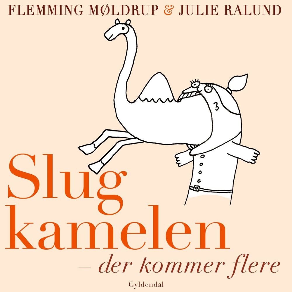 Slug kamelen - der kommer flere