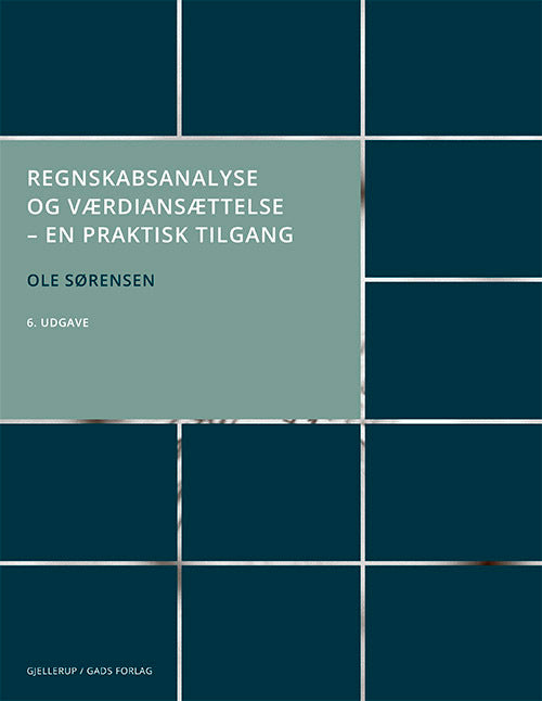 Regnskabsanalyse og værdiansættelse, 6. udgave