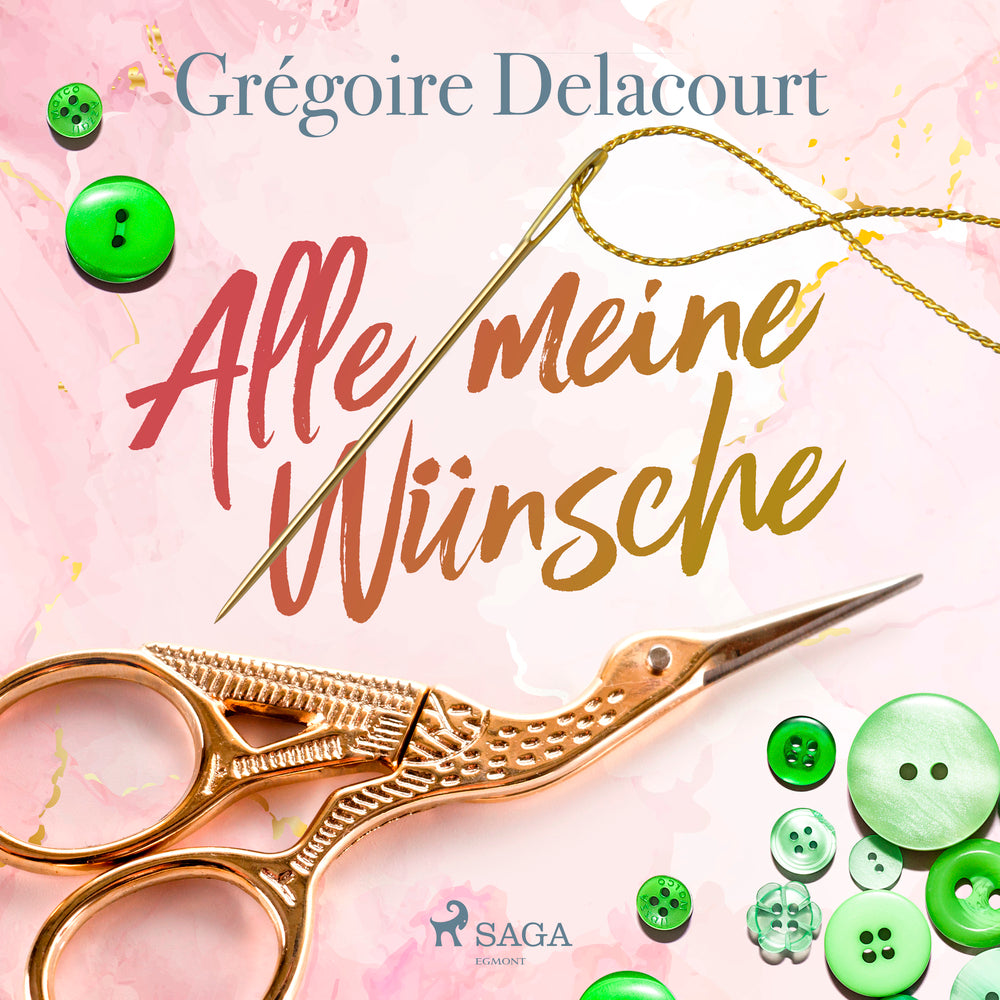 Alle meine Wünsche