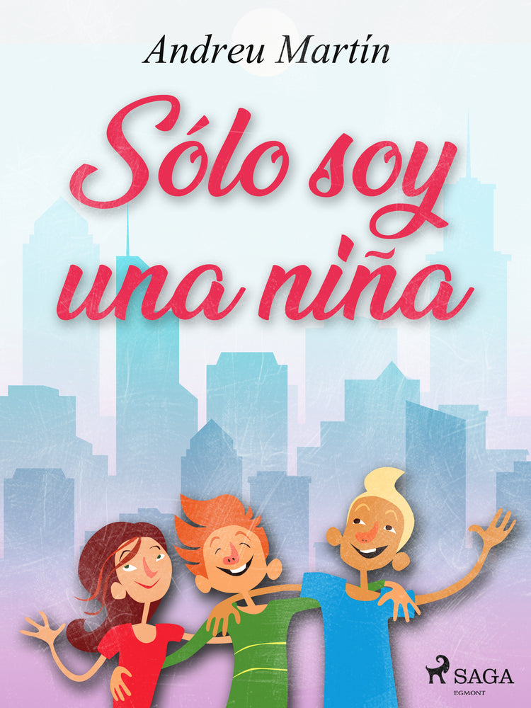 Sólo soy una niña