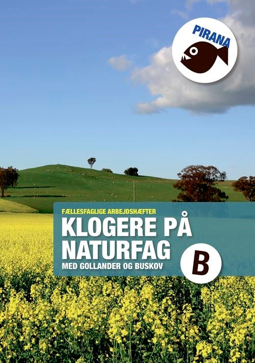 Pirana – klogere på naturfag B