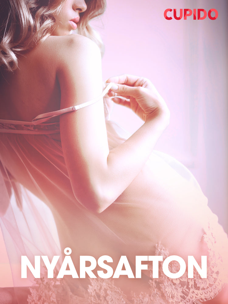 Nyårsafton – erotiska noveller