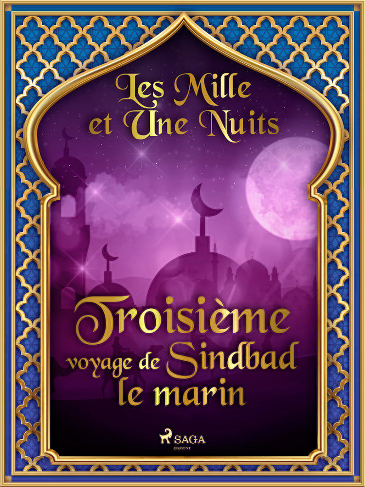 Troisième voyage de Sindbad le marin