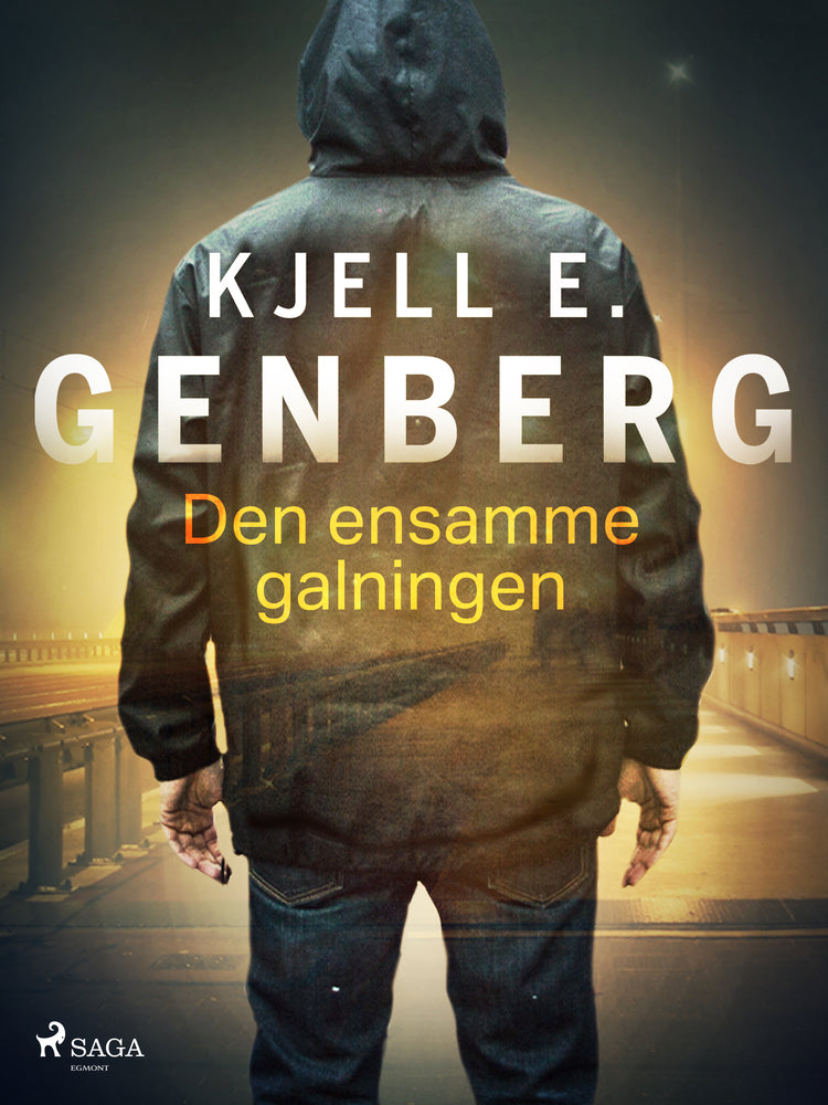 Den ensamme galningen