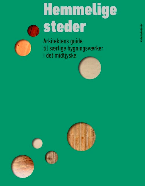 Hemmelige steder, Midtjylland