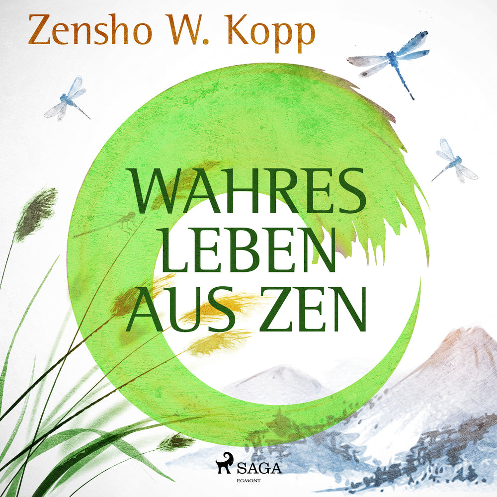 Wahres Leben aus ZEN