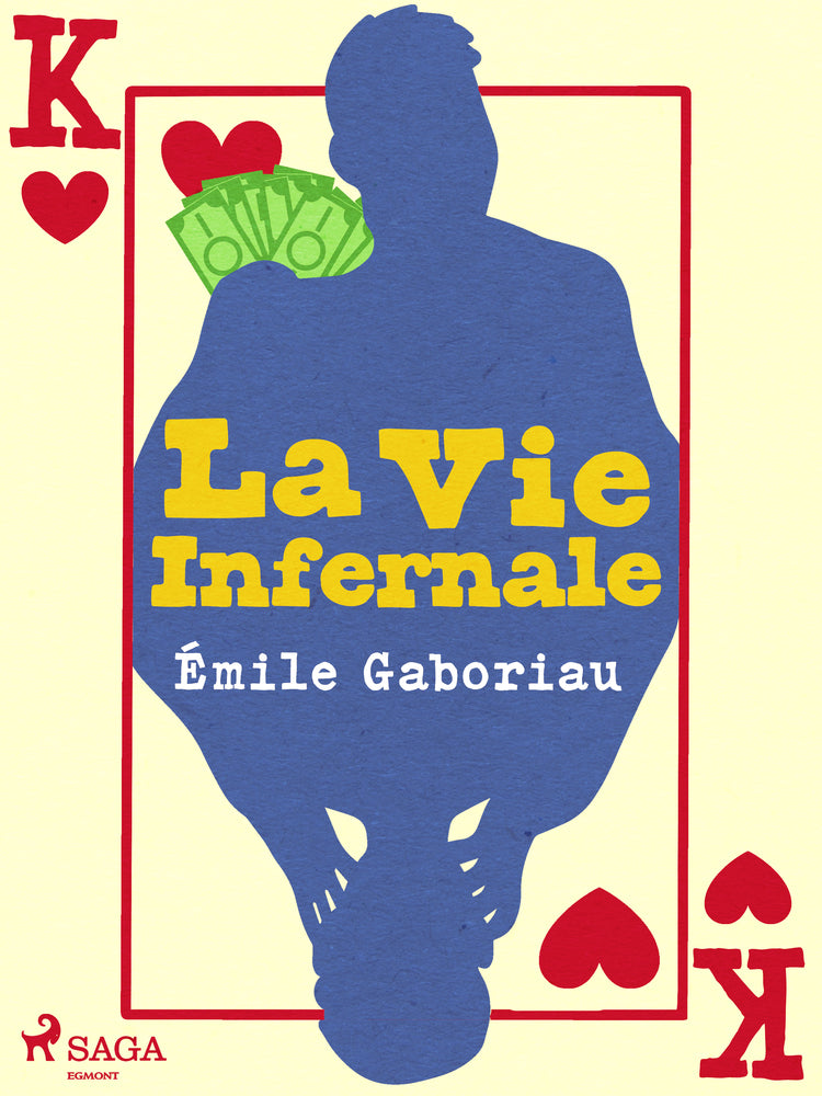 La Vie Infernale