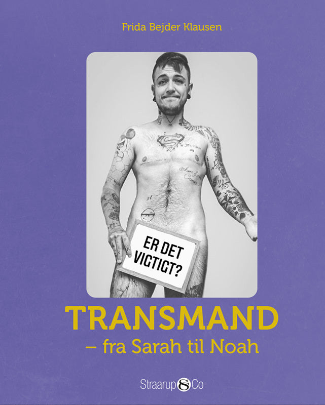 Transmand - fra Sarah til Noah