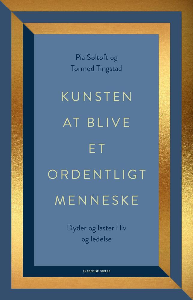 D2 Kunsten at blive et ordentligt menneske